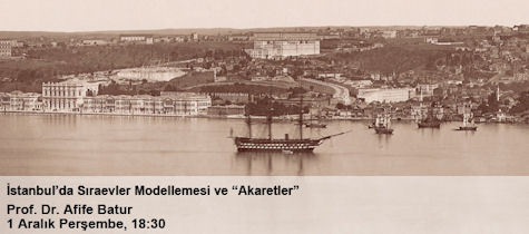İstanbul Konferansları: İstanbul’da Sıraevler Modellemesi ve “Akaretler” İstanbul Konferansları: İstanbul’da Sıraevler Modellemesi ve “Akaretler”