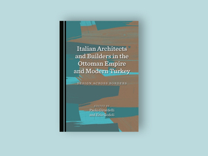 Italian_architects_and_builders_Turkey.jpg