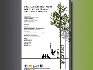 Gazi Baf Şehitler Anıtı Tören ve Sergi Alanı Ulusal Mimari Yarışması
